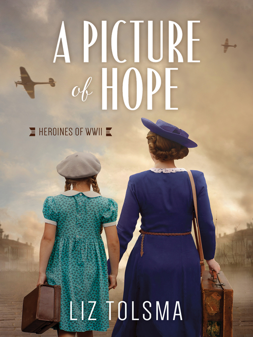 Title details for A Picture of Hope by Liz Tolsma - Available